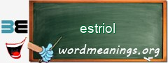 WordMeaning blackboard for estriol